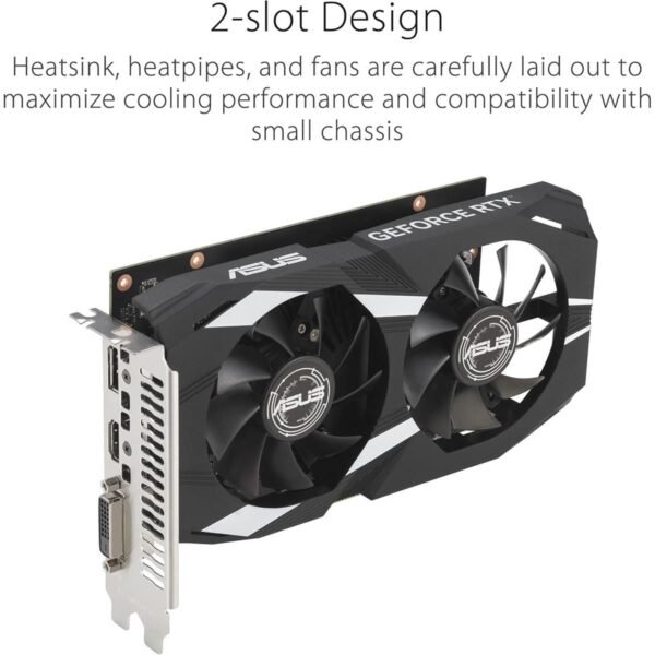 Asus Dual NVIDIA GeForce RTX 3050 6GB OC Edition Gaming Graphics Card - PCIe 4.0, 6GB GDDR6 Memory, HDMI 2.1, DisplayPort 1.4a, 2-Slot Design, Axial-tech Fan Design, 0dB Technology, Steel Bracket - Image 4